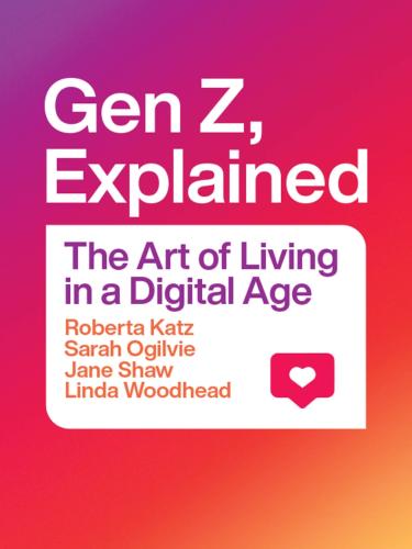Gen Z, Explained